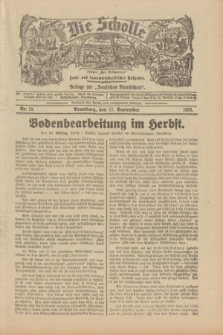 Die Scholle : früher „Der Ostmärker” : land- und hauswirtschaftlicher Ratgeber : Beilage zur „Deutschen Rundschau”. 1933, Nr. 19 (17 September)
