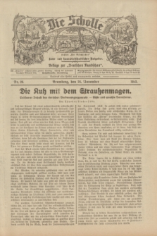 Die Scholle : früher „Der Ostmärker” : land- und hauswirtschaftlicher Ratgeber : Beilage zur „Deutschen Rundschau”. 1933, Nr. 26 (26 November)