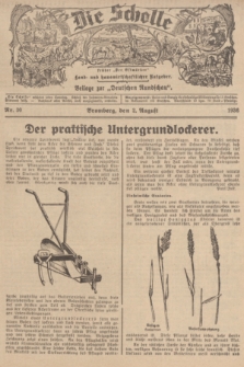 Die Scholle : früher „Der Ostmärker” : land- und hauswirtschaftlicher Ratgeber : Beilage zur „Deutschen Rundschau”. 1936, Nr. 30 (2 August)