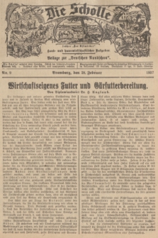 Die Scholle : früher „Der Ostmärker” : land- und hauswirtschaftlicher Ratgeber : Beilage zur „Deutschen Rundschau”. 1937, Nr. 9 (28 Februar)
