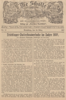 Die Scholle : früher „Der Ostmärker” : land- und hauswirtschaftlicher Ratgeber : Beilage zur „Deutschen Rundschau”. 1937, Nr. 13 (28 März)