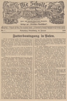 Die Scholle : früher „Der Ostmärker” : land- und hauswirtschaftlicher Ratgeber : Beilage zur „Deutschen Rundschau”. 1938, Nr. 5 (30 Januar)