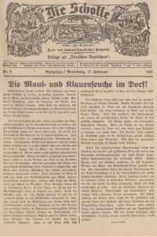 Die Scholle : früher „Der Ostmärker” : land- und hauswirtschaftlicher Ratgeber : Beilage zur „Deutschen Rundschau”. 1938, Nr. 9 (27 Februar)