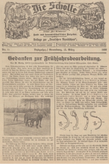 Die Scholle : früher „Der Ostmärker” : land- und hauswirtschaftlicher Ratgeber : Beilage zur „Deutschen Rundschau”. 1938, Nr. 11 (13 März)