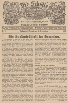 Die Scholle : früher „Der Ostmärker” : land- und hauswirtschaftlicher Ratgeber : Beilage zur „Deutschen Rundschau”. 1938, Nr. 47 (27 November)