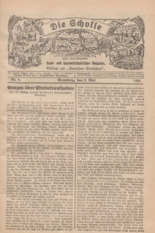 Die Scholle : früher „Der Ostmärker” : land- und hauswirtschaftlicher Ratgeber : Beilage zur „Deutschen Rundschau”. 1926, Nr. 9 (2 Mai)