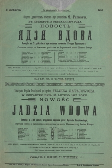 No 3 Obŝestvo Dramatičeskih Artistov pod upravlenìem F. Rataeviča v četverg 13 fevralâ 1897 goda, novostʹ Âdzâ vdova
