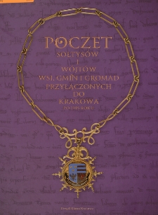 Poczet sołtysów i wójtów wsi, gmin i gromad przyłączonych do Krakowa po 1915 roku