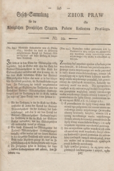 Gesetz-Sammlung für die Königlichen Preußischen Staaten = Zbiór Praw dla Państw Królestwa Pruskiego. 1824, Nro. 22