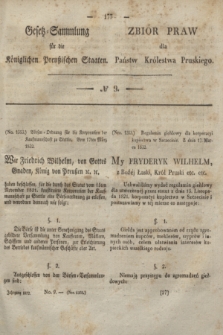 Gesetz-Sammlung für die Königlichen Preußischen Staaten = Zbiór Praw dla Państw Królestwa Pruskiego. 1832, № 9