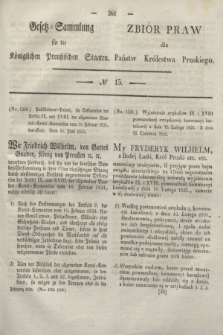 Gesetz-Sammlung für die Königlichen Preußischen Staaten = Zbiór Praw dla Państw Królestwa Pruskiego. 1832, № 15