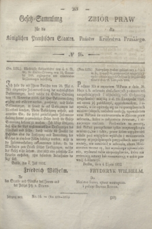 Gesetz-Sammlung für die Königlichen Preußischen Staaten = Zbiór Praw dla Państw Królestwa Pruskiego. 1832, № 16