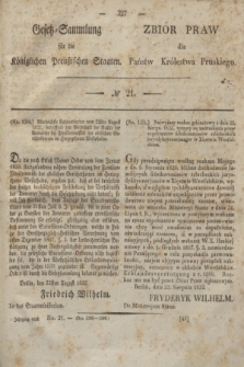 Gesetz-Sammlung für die Königlichen Preußischen Staaten = Zbiór Praw dla Państw Królestwa Pruskiego. 1832, № 21