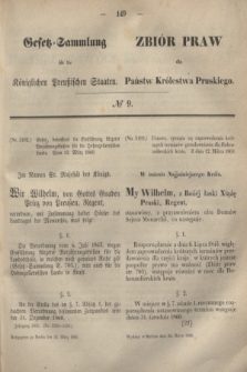Gesetz-Sammlung für die Königlichen Preußischen Staaten = Zbiór Praw dla Państw Królestwa Pruskiego. 1860, № 9 (30 marca)