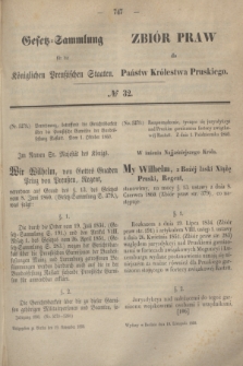 Gesetz-Sammlung für die Königlichen Preußischen Staaten = Zbiór Praw dla Państw Królestwa Pruskiego. 1860, № 32 (19 listopada)