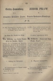 Gesetz-Sammlung für die Königlichen Preußischen Staaten = Zbiór Praw dla Państw Królestwa Pruskiego. 1860, № 34 (3 grudnia)