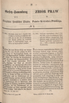 Gesetz-Sammlung für die Königlichen Preußischen Staaten = Zbiór Praw dla Państw Królestwa Pruskiego. 1865, № 2 (23 stycznia)
