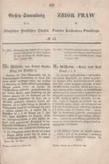 Gesetz-Sammlung für die Königlichen Preußischen Staaten = Zbiór Praw dla Państw Królestwa Pruskiego. 1865, № 45 (6 października)