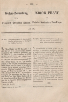 Gesetz-Sammlung für die Königlichen Preußischen Staaten = Zbiór Praw dla Państw Królestwa Pruskiego. 1865, № 56 (19 grudnia)