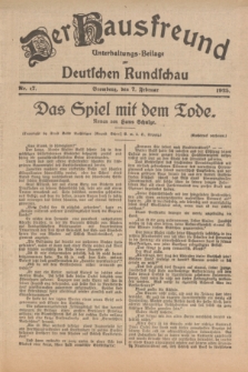 Der Hausfreund : Unterhaltungs-Beilage zur Deutschen Rundschau. 1925, Nr. 17 (7 Februar)