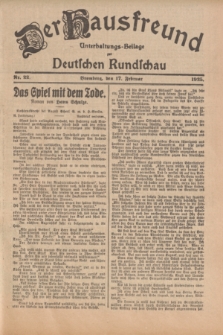 Der Hausfreund : Unterhaltungs-Beilage zur Deutschen Rundschau. 1925, Nr. 22 (17 Februar)