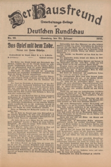 Der Hausfreund : Unterhaltungs-Beilage zur Deutschen Rundschau. 1925, Nr. 26 (24 Februar)
