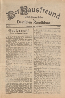 Der Hausfreund : Unterhaltungs-Beilage zur Deutschen Rundschau. 1925, Nr. 55 (16 April)