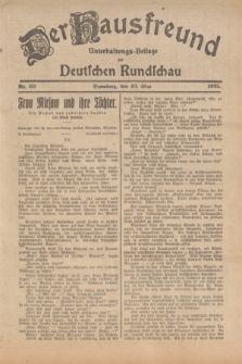 Der Hausfreund : Unterhaltungs-Beilage zur Deutschen Rundschau. 1925, Nr. 69 (10 Mai)