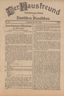 Der Hausfreund : Unterhaltungs-Beilage zur Deutschen Rundschau. 1925, Nr. 80 (28 Mai)