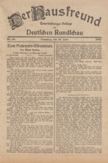 Der Hausfreund : Unterhaltungs-Beilage zur Deutschen Rundschau. 1925, Nr. 90 (14 Juni)