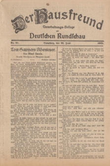 Der Hausfreund : Unterhaltungs-Beilage zur Deutschen Rundschau. 1925, Nr. 91 (16 Juni)