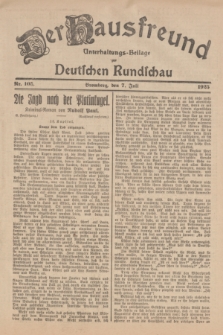 Der Hausfreund : Unterhaltungs-Beilage zur Deutschen Rundschau. 1925, Nr. 105 (7 Juli)