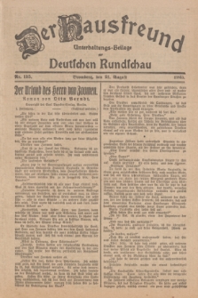 Der Hausfreund : Unterhaltungs-Beilage zur Deutschen Rundschau. 1925, Nr. 135 (21 August)