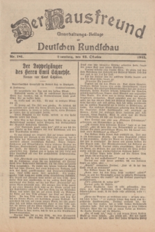 Der Hausfreund : Unterhaltungs-Beilage zur Deutschen Rundschau. 1925, Nr. 181 (23 Oktober)