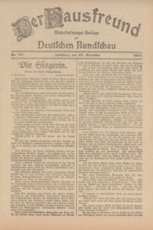 Der Hausfreund : Unterhaltungs-Beilage zur Deutschen Rundschau. 1925, Nr. 201 (19 November)