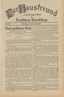 Der Hausfreund : Unterhaltungs-Beilage zur Deutschen Rundschau. 1932, Nr. 141 (23 Juni)