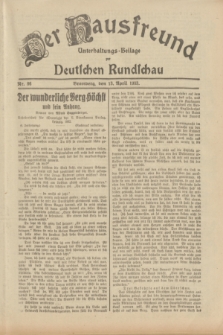 Der Hausfreund : Unterhaltungs-Beilage zur Deutschen Rundschau. 1933, Nr. 86 (13 April)