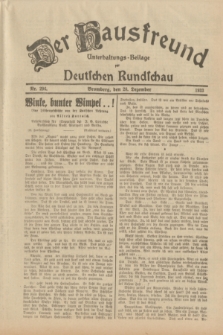 Der Hausfreund : Unterhaltungs-Beilage zur Deutschen Rundschau. 1933, Nr. 296 (28 Dezember)