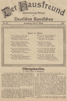Der Hausfreund : Unterhaltungs-Beilage zur Deutschen Rundschau. 1935, Nr. 93 (21 April)