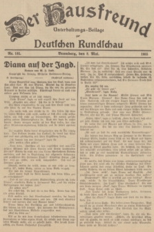 Der Hausfreund : Unterhaltungs-Beilage zur Deutschen Rundschau. 1935, Nr. 105 (8 Mai)