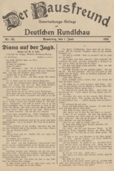 Der Hausfreund : Unterhaltungs-Beilage zur Deutschen Rundschau. 1935, Nr. 125 (1 Juni)