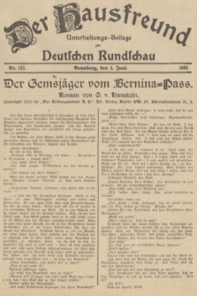 Der Hausfreund : Unterhaltungs-Beilage zur Deutschen Rundschau. 1935, Nr. 127 (4 Juni)