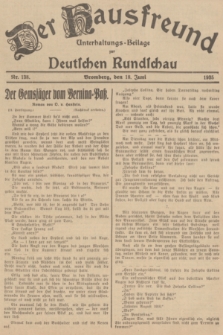 Der Hausfreund : Unterhaltungs-Beilage zur Deutschen Rundschau. 1935, Nr. 138 (18 Juni)