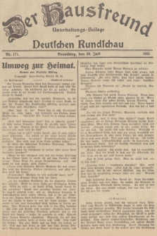 Der Hausfreund : Unterhaltungs-Beilage zur Deutschen Rundschau. 1935, Nr. 171 (28 Juli)
