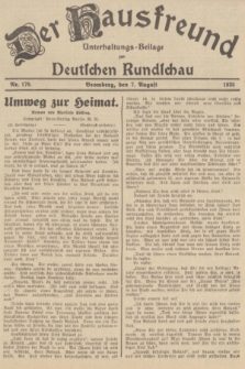 Der Hausfreund : Unterhaltungs-Beilage zur Deutschen Rundschau. 1935, Nr. 179 (7 August)