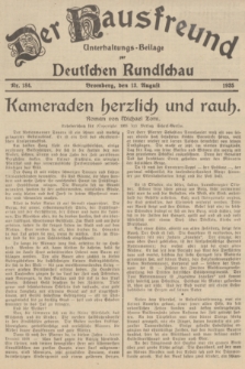 Der Hausfreund : Unterhaltungs-Beilage zur Deutschen Rundschau. 1935, Nr. 184 (13 August)