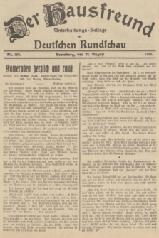 Der Hausfreund : Unterhaltungs-Beilage zur Deutschen Rundschau. 1935, Nr. 196 (28 August)