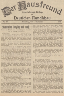 Der Hausfreund : Unterhaltungs-Beilage zur Deutschen Rundschau. 1935, Nr. 200 (1 September)