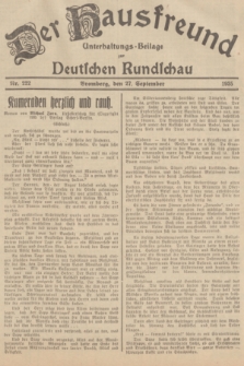 Der Hausfreund : Unterhaltungs-Beilage zur Deutschen Rundschau. 1935, Nr. 222 (27 September)