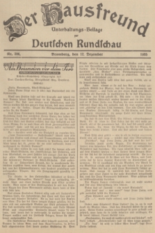 Der Hausfreund : Unterhaltungs-Beilage zur Deutschen Rundschau. 1935, Nr. 286 (12 Dezember)